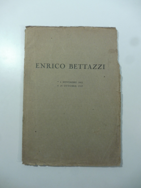 Enrico Bettazzi. Commemorazione detta nella Chiesa di S. Gioacchino in Torino